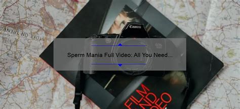 sperm mania full videos|spermmania Full Videos xxx